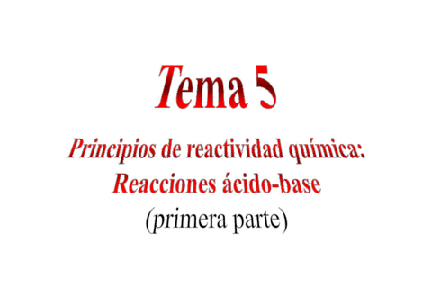 Diapositivas Del Tema A Parte Principios De Reactividad Quimica