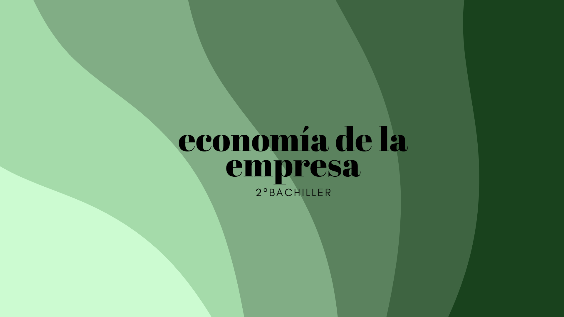 Apuntes EBAU - Economía de la empresa