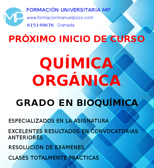 INICIO DE CURSO DE QUÍMICA ORGÁNICA GRADO EN BIOQUÍMICA