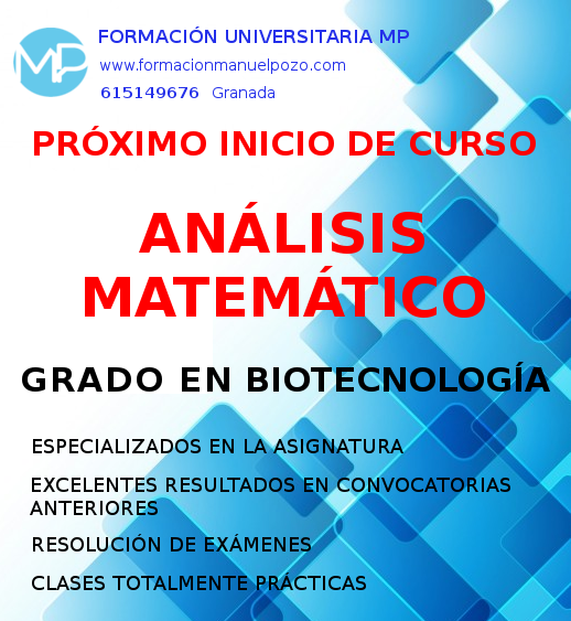 INICIO DE CURSO DE ANÁLISIS MATEMÁTICO GRADO EN BIOTECNOLOGÍA