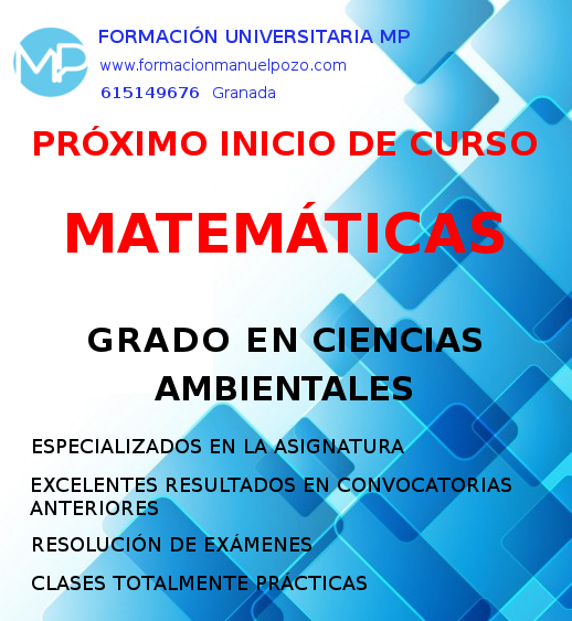 INICIO DE CURSO EN MATEMÁTICAS GRADO EN CIENCIAS AMBIENTALES