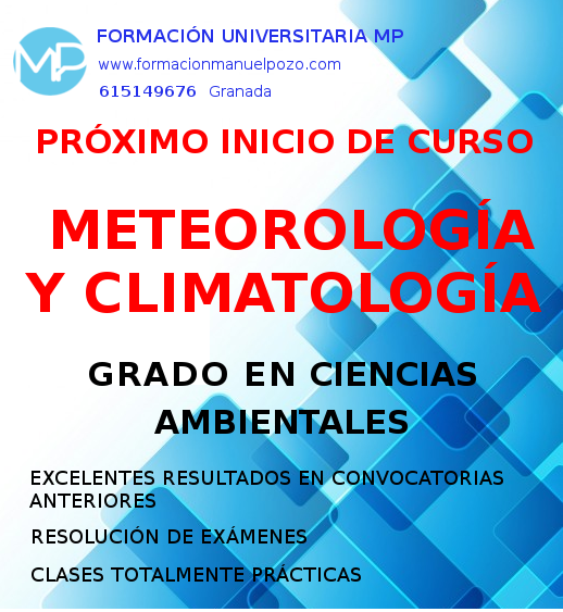 INICIO DE CURSO EN METEOROLOGÍA Y CLIMATOLOGÍA GRADO EN CIENCIAS AMBIENTALES