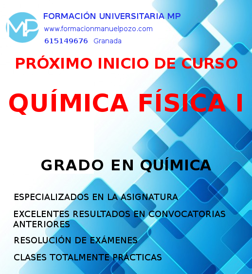 INICIO DE CURSO QUÍMICA FÍSICA I GRADO QUÍMICA
