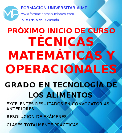 ÍNICIO DE CURSO TÉCNICAS MATEMÁTICAS Y OPERACIONALES GRADO CC.Y TECNOLOGÍA DE LOS ALIMENTOS