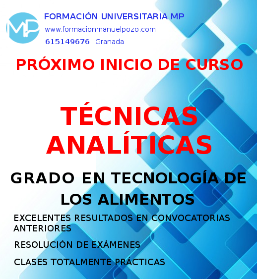 INICIO DE CURSO TÉCNICAS ANALÍTICAS GRADO CC.Y TECNOLOGÍA DE LOS ALIMENTOS