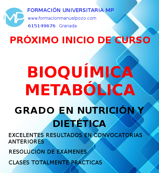 INICIO DE CURSO BIOQUÍMICA METABÓLICA GRADO NUTRICIÓN Y DIETÉTICA