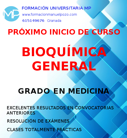 INICIO DE CURSO BIOQUÍMICA GENERAL GRADO EN MEDICINA