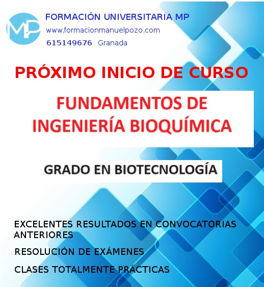 INICIO DE CURSO FUNDAMENTOS DE INGENIERÍA BIOQUÍMICA