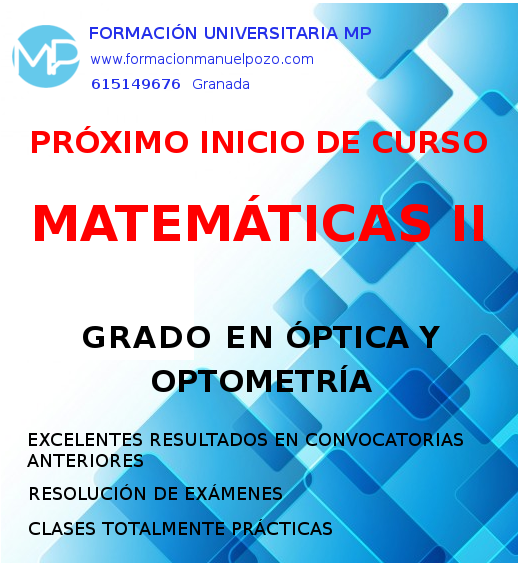 INTENSIVO CURSO MATEMÁTICAS II GRADO EN ÓPTICA Y OPTOMETRÍA