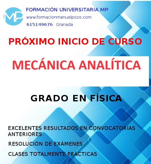 INICIO DE CURSO DE MECÁNICA ANALÍTICA Y DE LOS MEDIOS CONTINUOS