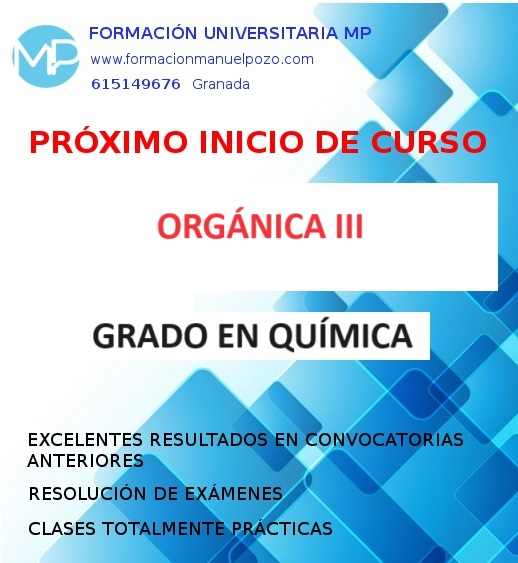 INICIO DE NUEVO CURSO DE ORGÁNICA III