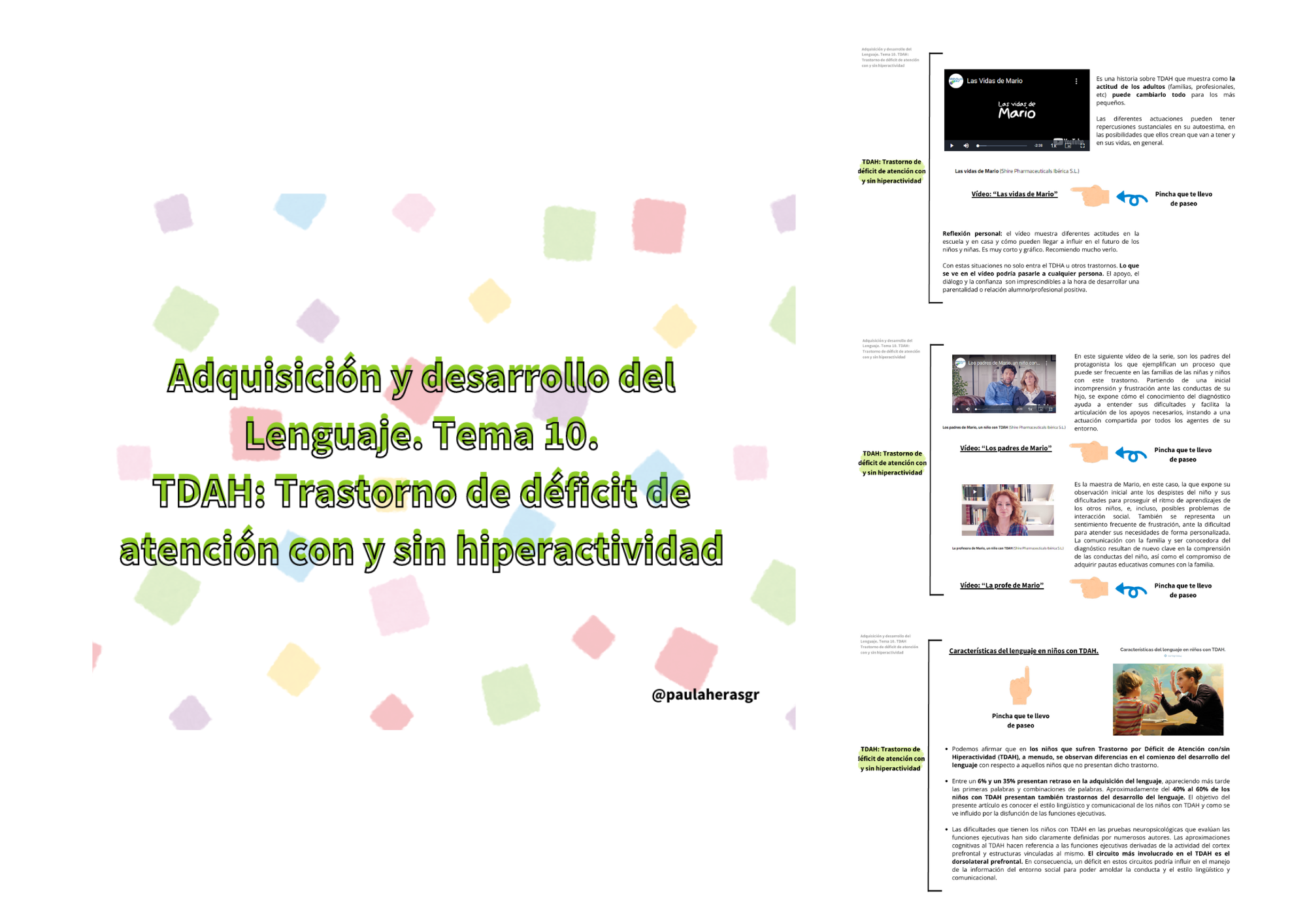 ¡Buenos días compis! Ya tenéis disponible el pdf del tema 10 de Adquisición y desarrollo del lenguaje. He dividido la parte del TEA en un documento y el TDAH en otro. En ambos archivos tenéis, además, todos los enlaces a los recursos de donde ha salido esa información. ¡Espero que os sirva! Feliz viernes ^^