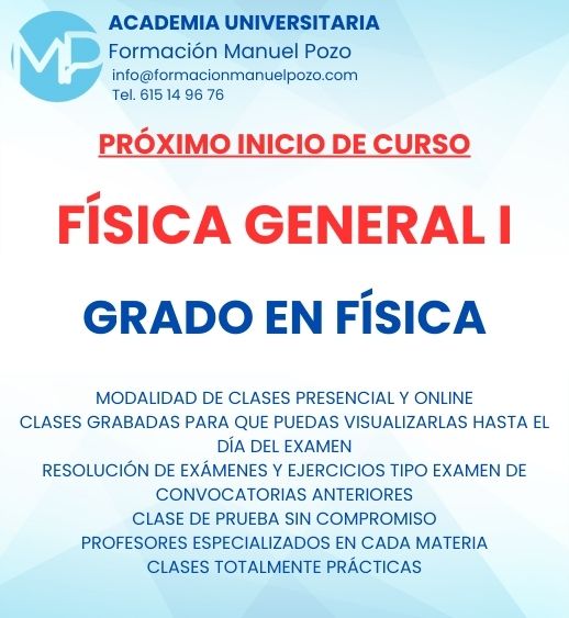 INICIO DE CURSO FÍSICA GENERAL 1 GRADO EN FÍSICA