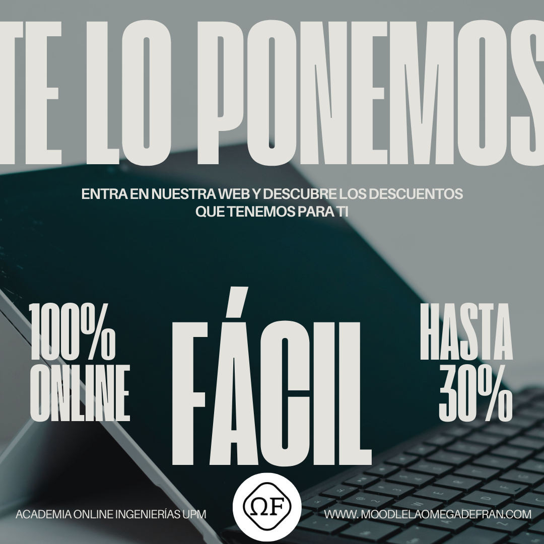 Academia 100% Online de Ingenierías UPM Campus Sur… en La Omega de Fran te lo ponemos fácil 🫶🏻

🔴 10% de descuento por matricularte en 2 asignaturas
🔴 15% de descuento por matricularte en 3 asignaturas
🔴 30% de descuento por matricularte en 4 asignaturas o más

📲 Entra en nuestra web y matricúlate