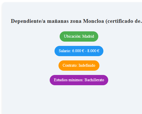 Dependiente/a mañanas zona Moncloa (certificado de discapacidad).