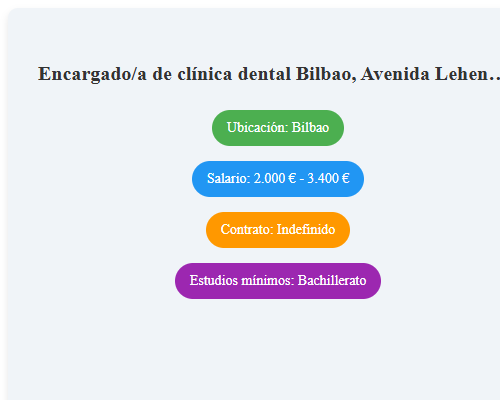 Encargado/a de clínica dental Bilbao, Avenida Lehendakari 34