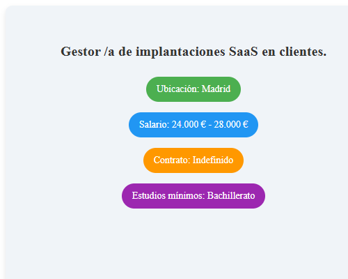 Gestor /a de implantaciones SaaS en clientes.