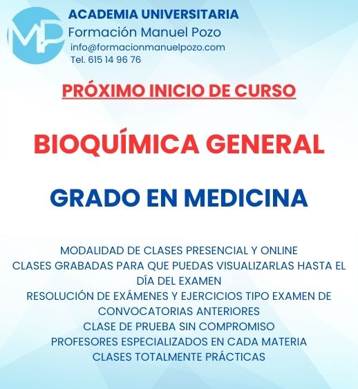 INICIO DE CURSO BIOQUÍMICA GENERAL
ACADEMIA UNIVERSITARIA FORMACIÓN MANUEL POZO
Clases modalidad online y presencial.
Todas tus CLASES GRABADAS PARA QUE PUEDAS VISUALIZARLAS HASTA EL DÍA DEL EXAMEN
Resolución de todos tus ejercicios y exámenes de convocatorias anteriores.
Profesores especialidados y temario propio.
Acceso a PLATAFORMA VIRTUAL CON CONTENIDO EXCLUSIVO
¡Solicita tu clase de prueba en grupo sin compromiso!