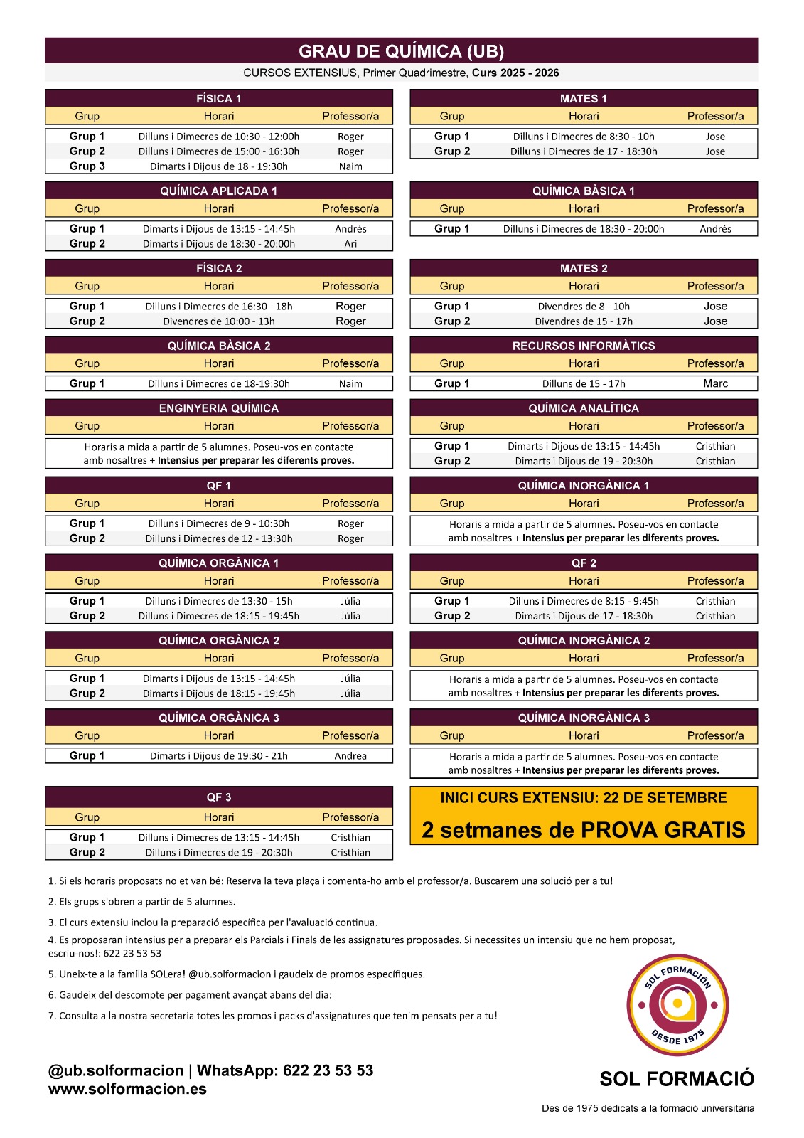 SOL FORMACIÓ: 🎓 Comencem el curs amb tu!
Des de l’acadèmia volem acompanyar-te durant tot el quadrimestre perquè treguis el màxim rendiment.
Ja tenim a punt els horaris dels cursos extensius, que comencen el 22 de setembre.
👉 Disposes de dues setmanes de prova gratuïta i sense compromís per conèixer el nostre equip i mètode.
🪑 Places limitades – Reserva la teva ja!
📣 Recomana’ns als teus companys i aprofita la Promo Amig@.
📲 Segueix-nos a xarxes per estar al dia de les promocions i novetats del nostre 50è aniversari: @ub.solformacion