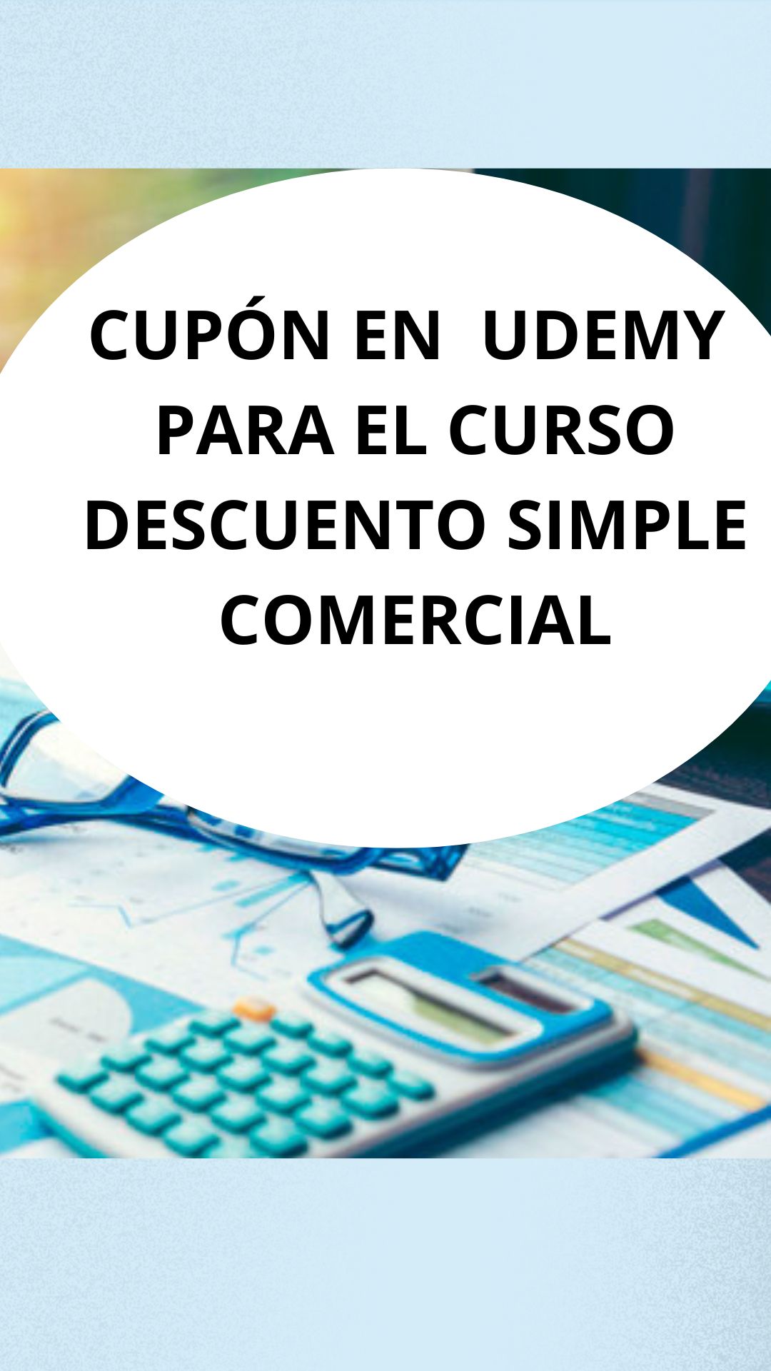 ¡Descuento UDEMY para curso DESCUENTO SIMPLE COMER