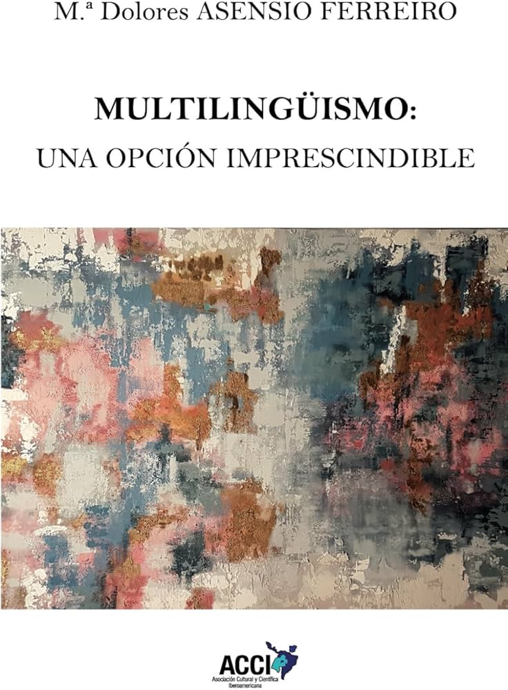 Vendo "MULTILINGUISMO: UNA OPCION IMPRESCINDIBLE"