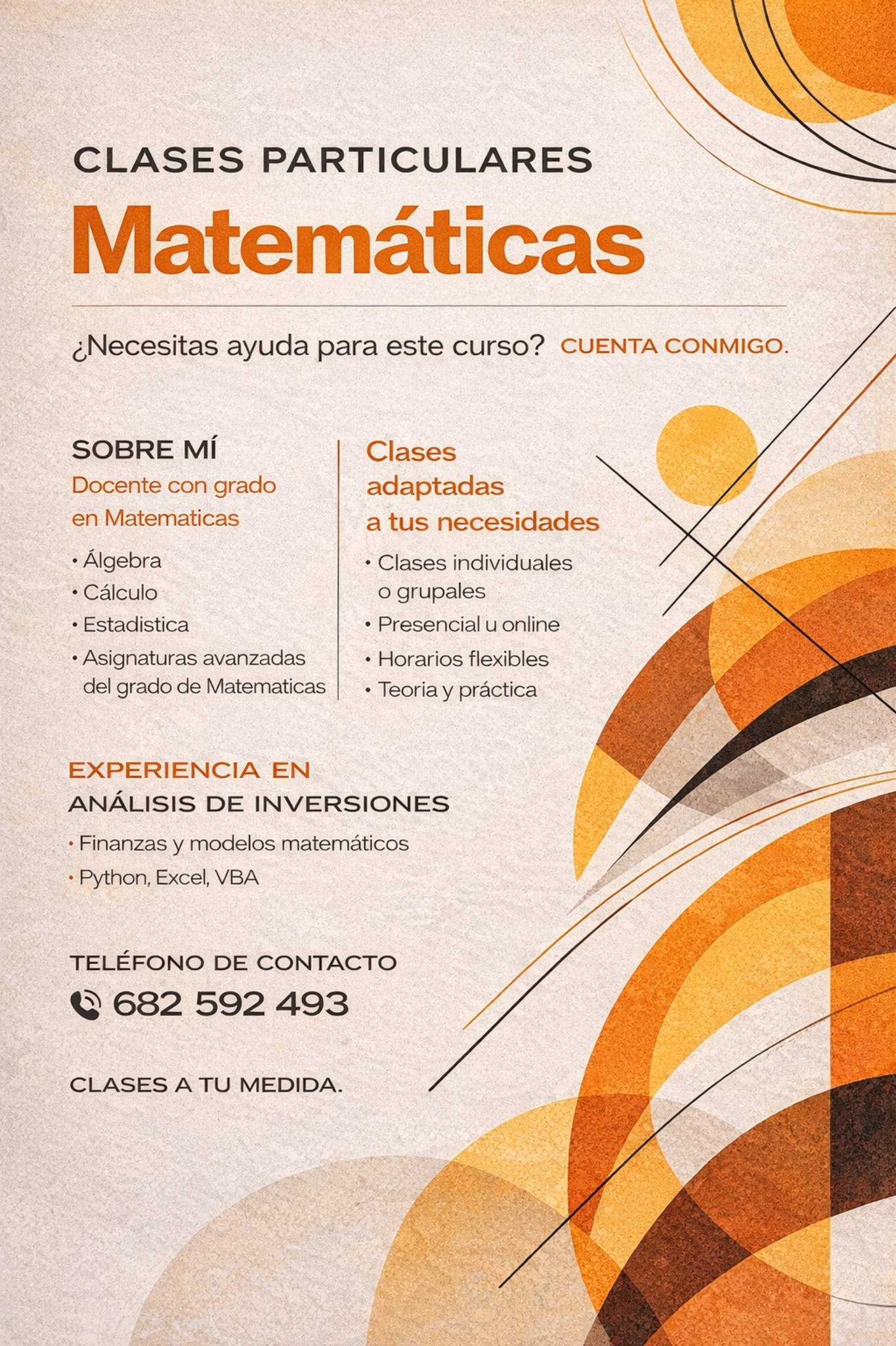 Hola a todos 😊
Doy clases particulares de matemáticas, tanto online como presencial.
Si necesitáis ayuda con la asignatura, ejercicios o preparación de exámenes, podéis escribirme sin problema al 682 592 493. ¡Gracias!