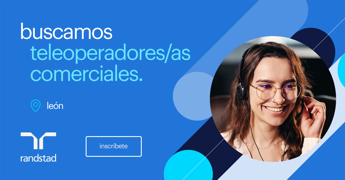 ¡Buscamos Teleoperadores comerciales en León!