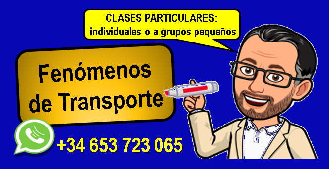 Clases particulares Fenomenos de Transporte