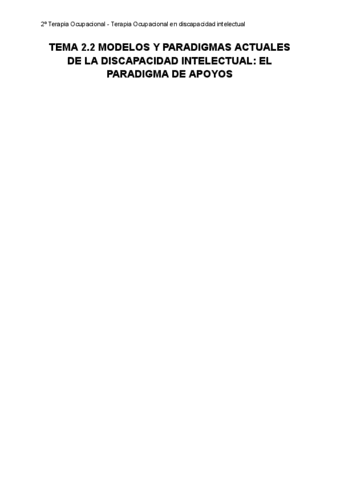 TEMA-2.2-MODELOS-Y-PARADIGMAS-ACTUALES-DE-LA-DISCAPACIDAD-INTELECTUAL-EL-PARADIGMA-DE-APOYOS.pdf