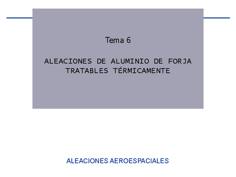 Tema-6Aleaciones-de-forja-tratables.pdf