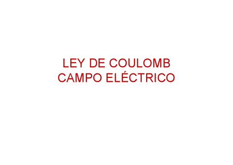 CampoelectricoyLeydeCoulomb.pdf