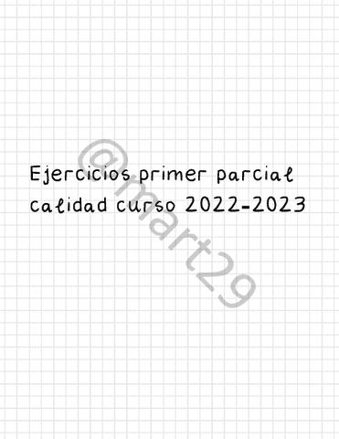 EJERCICIOS-PRIMER-PARCIAL-CALIDAD-22-23.pdf