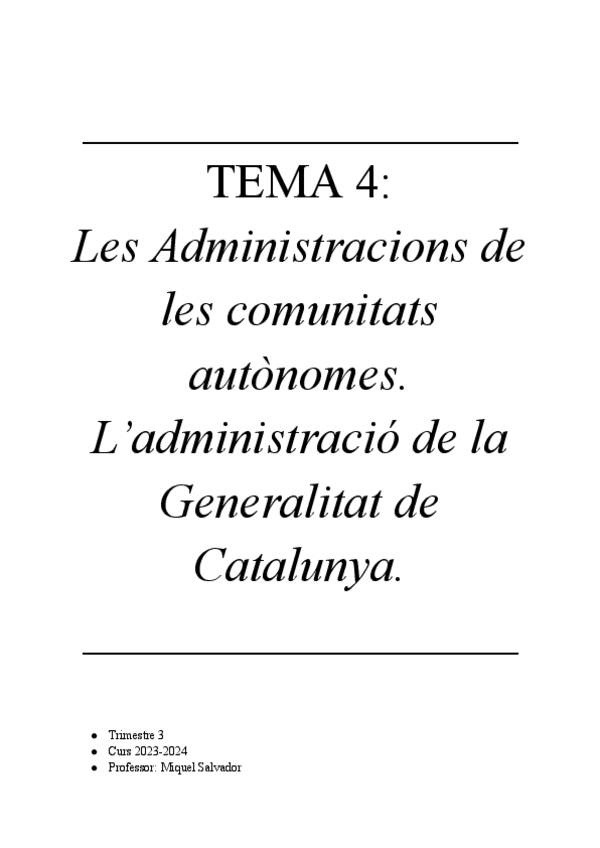 TEMA-4-LES-ADMINISTRACIONS-DE-LES-COMUNITATS-AUTONOMES.-LADMINISTRACIO-DE-LA-GENERALITAT-DE-CATALUNYA.pdf