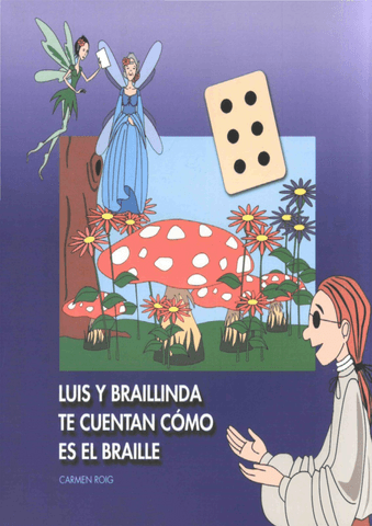 MP09Luis-y-Braillinda-te-cuentan-como-es-el-braille.pdf