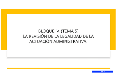 TEMA5REVISION-DE-LA-LEGALIDAD-ACTOS-ADMINISTRATIVOS-ADMINISTRATIVOS.pdf