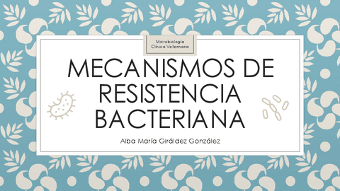 Resistencias-bacterianas-Alba-G-PP.pdf