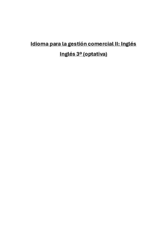 Todos-los-apuntes-y-ejercicios-Idioma-para-la-Gestion-Comercial-II-Ingles.pdf