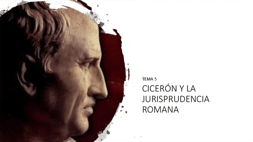TEMA-5-CICERON-Y-LA-JURISPRUCENCIA-ROMANA.pdf