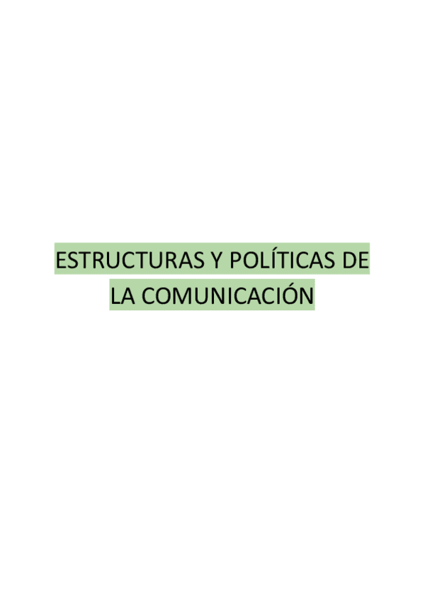 ESTRUCTURAS-Y-POLITICAS-DE-LA-COMUNICACION.pdf
