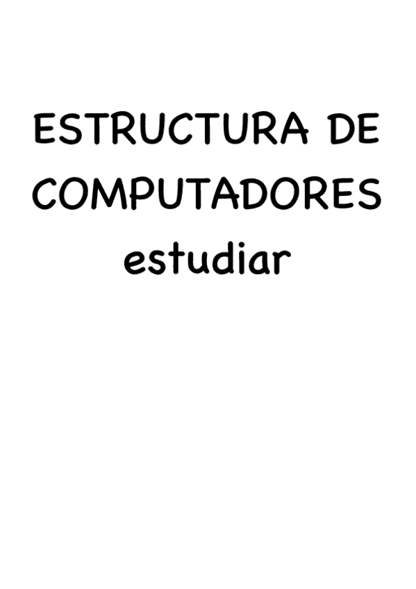 ESTRUCTURA-DE-COMPUTADORES-estudiar-1.pdf