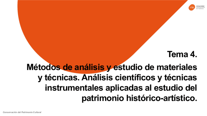 Tema-4.-Metodos-de-analisis-PC.-Analisis-cientificos-y-tecnicas-instrumentales-aplicadas-al-estudio-del-Patrimonio-Cultural.pdf