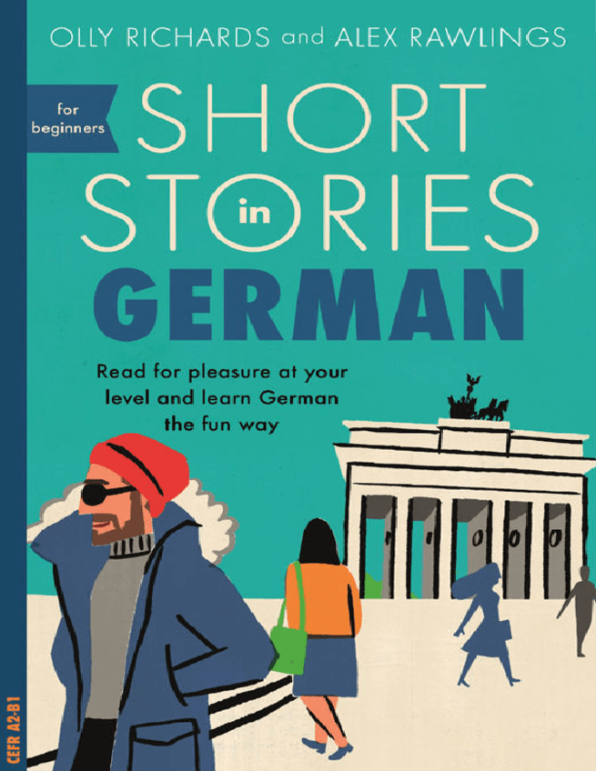 7.-Short-Stories-in-German-for-Beginners-Olly-Richards.pdf