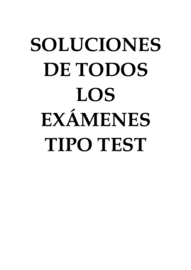 SOLUCIONES DE TODOS LOS  EXÁMENES TIPO TEST.pdf