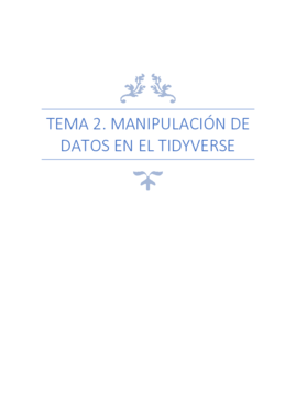 TEMA 2 MANIPULACIÓN DE DATOS EN EL TIDYVERSE.pdf