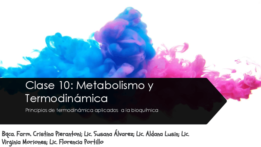 CLASE-10-TERMODINAMICA-METABOLISMO-Bioquimica-2024.pdf
