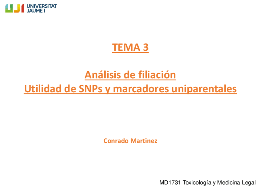 Tema-3-Filiacion-y-utilidad-de-SNPs-y-marcadores-uniparentales.pdf