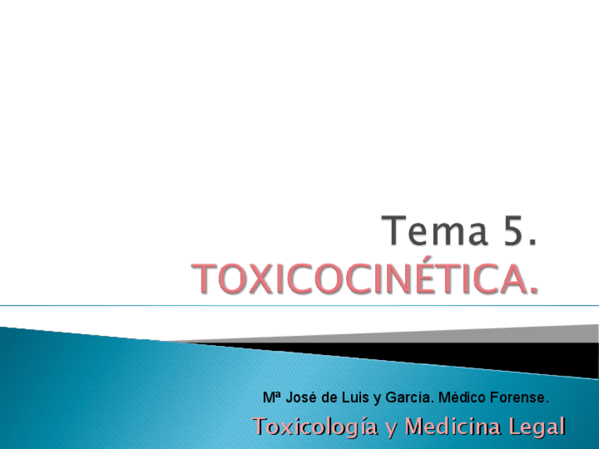 Tema-5.-TOXICOCINETICA-yTOXICODINAMIA2021.pdf