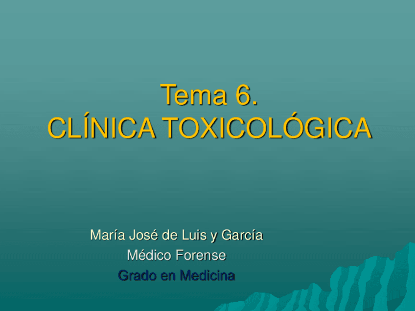 Tema-6.-CLINICA-TOXICOLOGICA.ALUMNOS.pdf