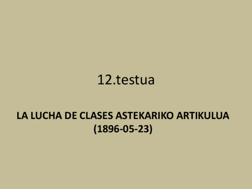12.-Testua.-La-Lucha-de-Clases-astekariko-artikulua.pdf