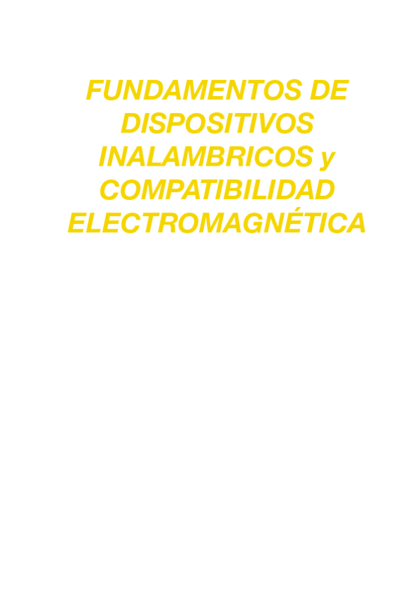 Fundamentos-de-Dispositivos-Inalambricos-y-Compatibilidad-Eletromagnetica.pdf
